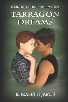Tarragon Dreams by James, Elizabeth