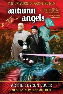 Autumn Angels: The Nebula Nominee Novel by Cover, Arthur Byron