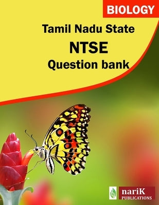 Tamil nadu state NTSE biology question bank by Kumar B., Kiran
