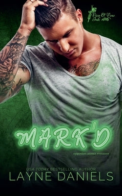 Mark'd by Daniels, Layne