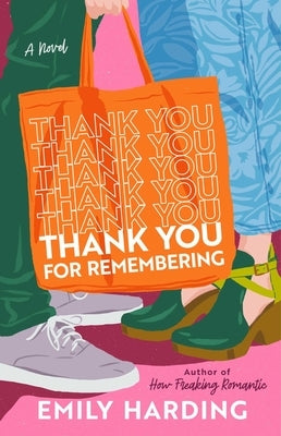 Thank You for Remembering by Harding, Emily