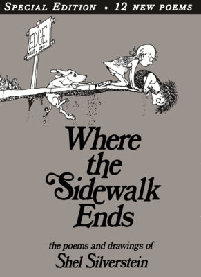 Where the Sidewalk Ends by Silverstein, Shel