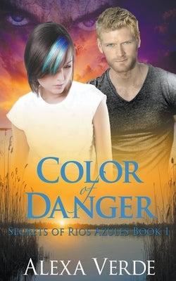 Color of Danger by Verde, Alexa