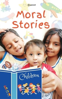 Moral Stories: Best Moral Stories for children by Jagirdar, Sumaiyya