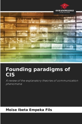 Founding paradigms of CIS by Ibeta Empeka Fils, Moïse