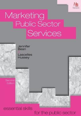 Marketing Public Sector Services by Bean, Jennifer