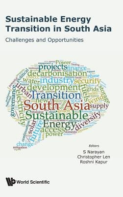 Sustainable Energy Transition in South Asia by Narayan S