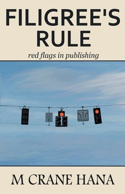 Filigree's Rule by Hana, M. Crane
