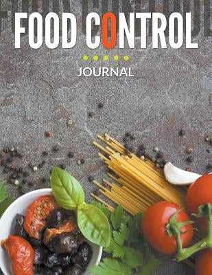 Food Control Journal by Speedy Publishing LLC