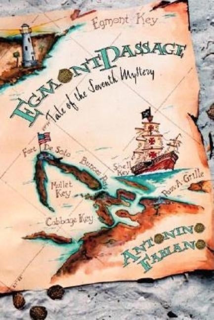 Egmont Passage: Tale of the Seventh Mystery by Fabiano, Antonino