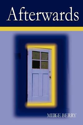 Afterwards by Berry, Midge