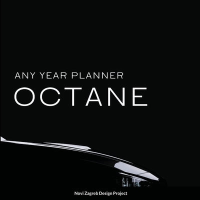 Octane: Any year planner by Project, Novizagreb Design