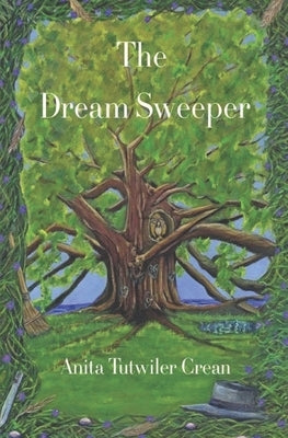 The Dream Sweeper by Didot, Helena Cherie