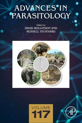 Advances in Parasitology: Volume 117 by Rollinson, David