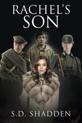 Rachel's Son by Shadden, S. D.