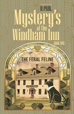 Mystery's at the Windham Inn by Paul, D.