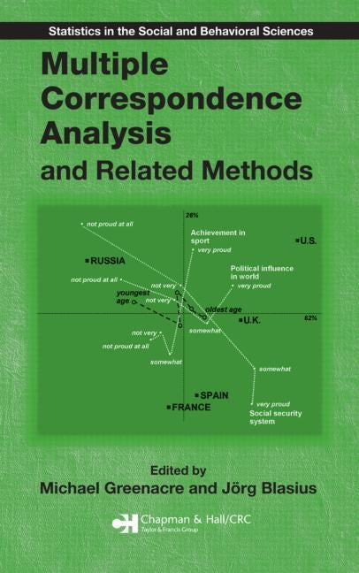 Multiple Correspondence Analysis and Related Methods by Greenacre, Michael