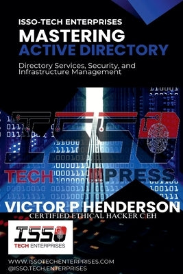 Mastering Active Directory by Henderson, Victor P.