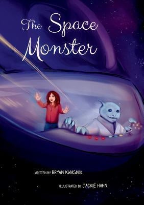 The Space Monster by Kwasnik, Bryan