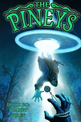 The Pineys: Book 20: Planet Piney by Digerolamo, Tony