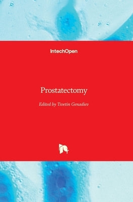 Prostatectomy by Genadiev, Tsvetin