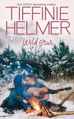 Wild Star by Helmer, Tiffinie