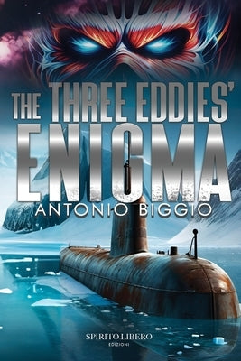 The Three Eddies' Enigma by Biggio, Antonio