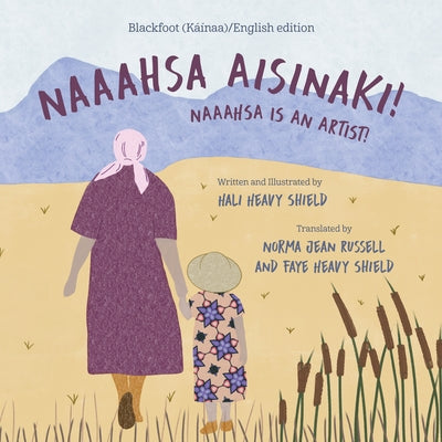 Naaahsa Aisinaki! / Naaahsa Is an Artist! by Heavy Shield, Hali