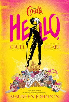 Hello, Cruel Heart by Johnson, Maureen