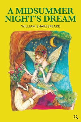 A Midsummer Night's Dream by Shakespeare, William