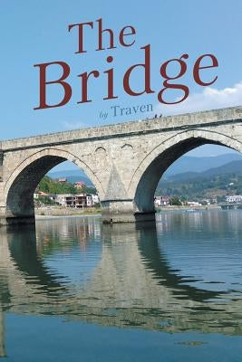 The Bridge by Traven