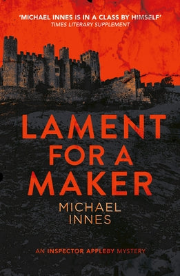 Lament for a Maker by Innes, Michael