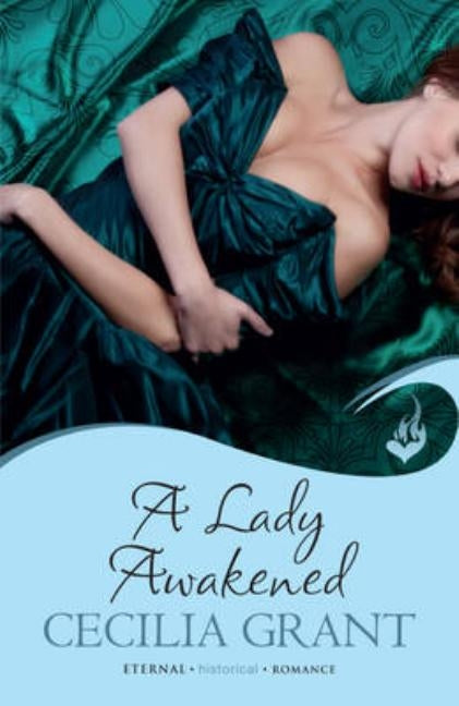 A Lady Awakened: Blackshear Family Book 1 by Grant, Cecilia