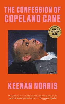 The Confession of Copeland Cane by Norris, Keenan