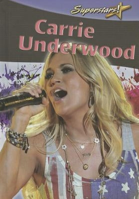 Carrie Underwood by Burns, Kylie
