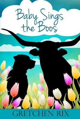 Baby Sings The Boos by Rix, Gretchen