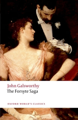 The Forsyte Saga by Galsworthy, John