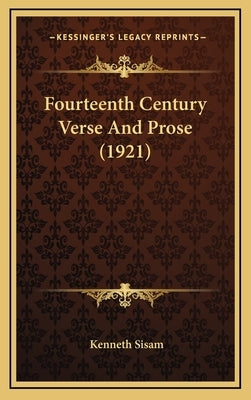 Fourteenth Century Verse And Prose (1921) by Sisam, Kenneth