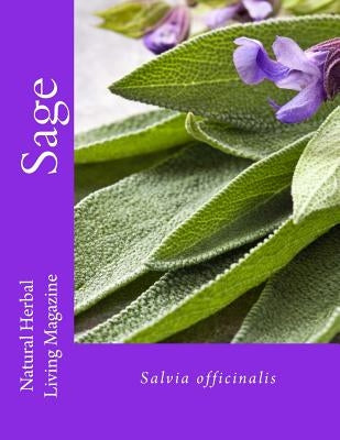 Sage - Salvia spp. by Klenner, Amanda