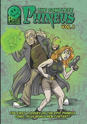 Complete Phineus Volume 1: 3rd edition by Babyok, Brian
