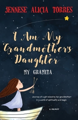I Am My Grandmother's Daughter by Urbaez, Victor M.