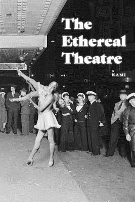 The Ethereal Theatre by Kami