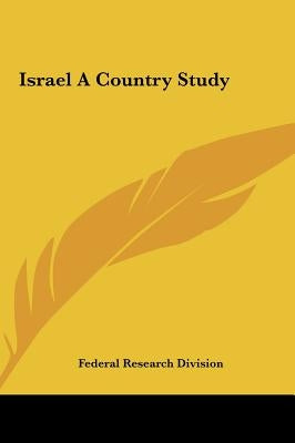 Israel A Country Study by Federal Research Division