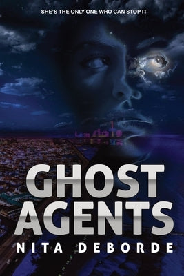 Ghost Agents by Deborde, Nita
