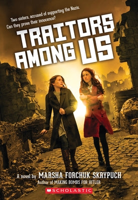 Traitors Among Us by Skrypuch, Marsha Forchuk