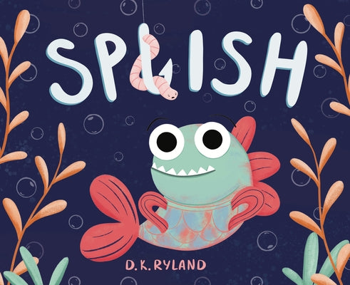 Splish by Ryland, Dk
