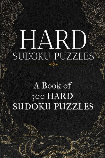 Hard Sudoku Puzzles: A book of 300 HARD SUDOKU Puzzles by Puzzles, Princess