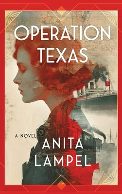 Operation Texas by Lampel, Anita