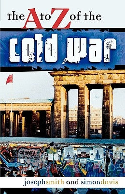 The to Z of the Cold War by Davis, Simon