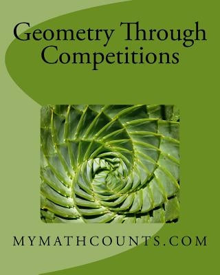 Geometry Through Competitions by Chen, Yongcheng